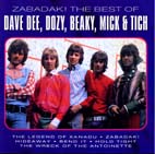 Zabadak! The Best Of Dave Dee,Dozy,Beaky,Mick & Tich
